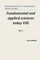Fundamental and Applied Sciences Today VIII. Vol. 1