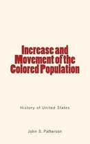 Increase and Movement of the Colored Population