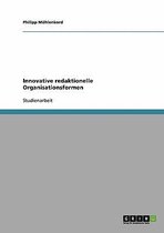 Innovative redaktionelle Organisationsformen