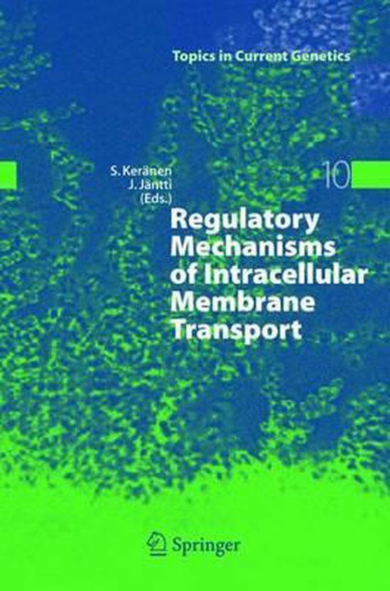 Regulatory Mechanisms of Intracellular Membrane Transport - cover
