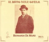 Il Mito Dell' Opera: Bernardo De Muro