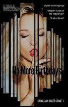 No More Birthdays