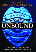 Police Unbound
