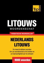Thematische woordenschat Nederlands-Litouws - 9000 woorden