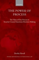 Oxford Monographs in International Law - The Power of Process