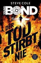 Young Bond 1 - Young Bond – Der Tod stirbt nie