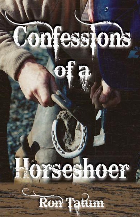 Confessions of a Horseshoer - cover
