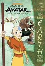 Avatar: The Last Airbender - The Lost Scrolls: Earth (Avatar: The Last Airbender)