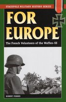 Stackpole Military History Series - For Europe