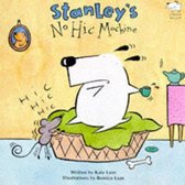 Stanley's NoHic Machine A Stanley Storybook