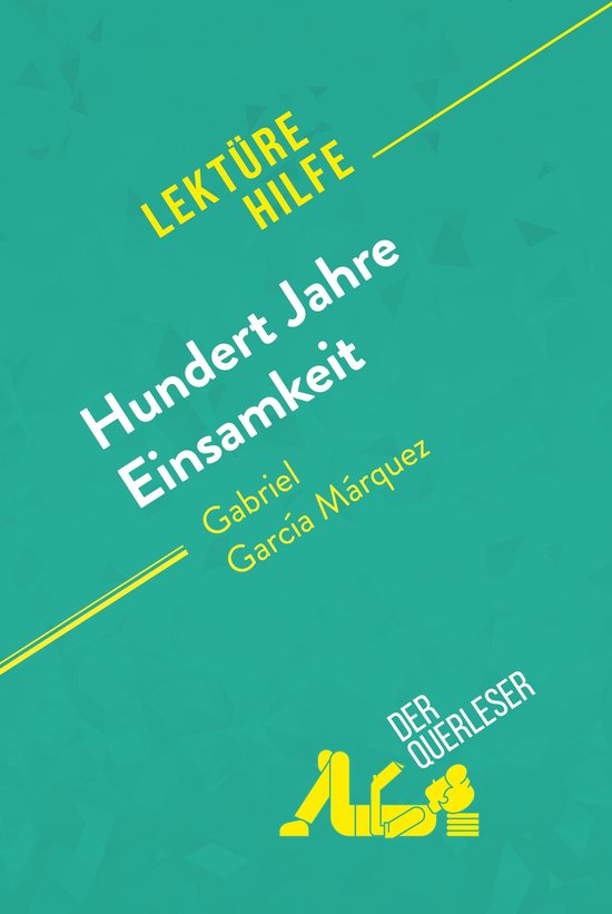 Lektürehilfe - Hundert Jahre Einsamkeit von Gabriel García ... - cover