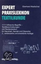 Expert-Praxislexikon der Textilkunde
