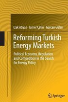 Reforming Turkish Energy Markets