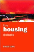The Housing Debate