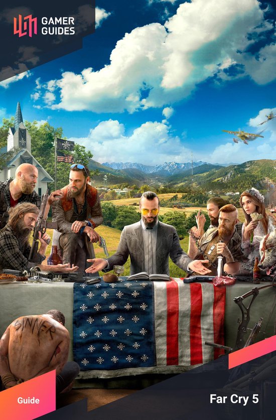 Far Cry 5 – Strategy Guide