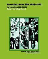 Mercedes Benz 250 1968-1972 Owners Workshop Manual
