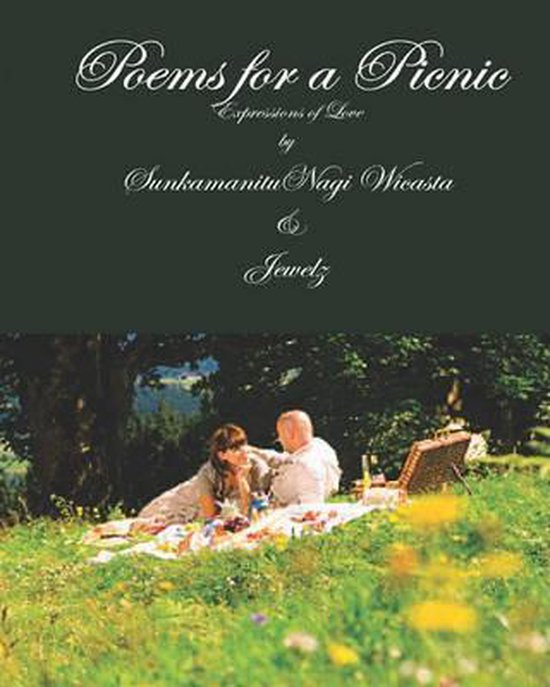 Poems for a Picnic, Sunkamanitu Nagi Wicasta 9781449599423 Boeken