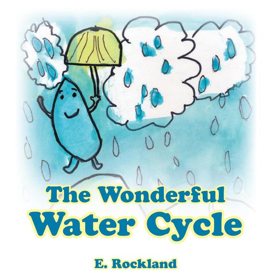 The Wonderful Water Cycle - cover