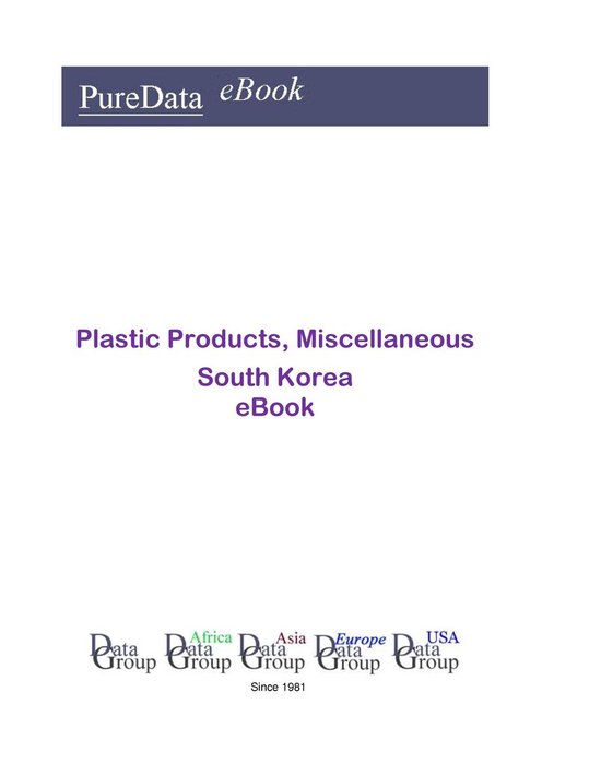 PureData eBook - Plastic Products, Miscellaneous in South Ko ... - cover