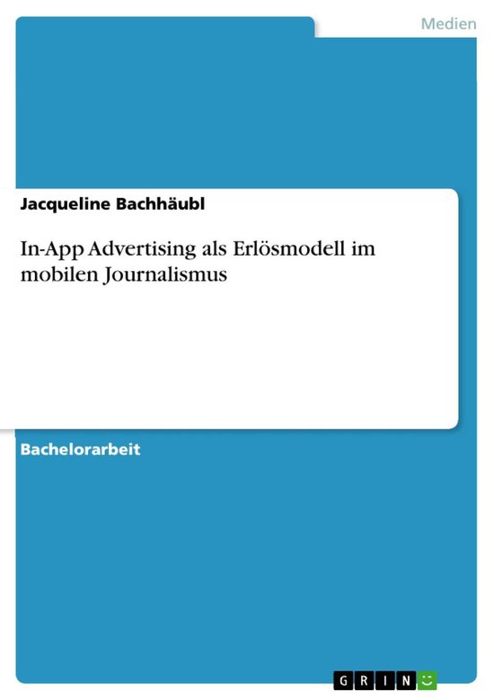 In-App Advertising als Erlösmodell im mobilen Journalismus. ... - cover