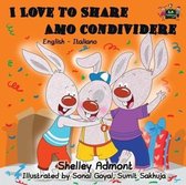 English Italian Bilingual Collection- I Love to Share Amo Condividere