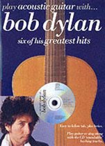 Play Acoustic Guitar With... Bob Dylan