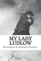 My Lady Ludlow