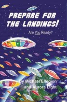 Prepare for the Landings!