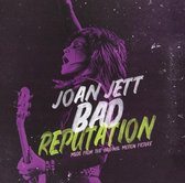 Bad Reputation (Music From The Original Motion Picture)
