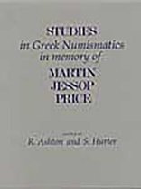 Studies in Greek Numismatics in Memory of Martin Jessop Price