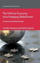 The Political Economy of an Emerging Global Power