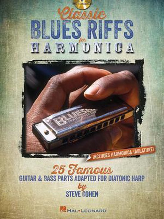 Classic Blues Riffs for Harmonica, Steve Cohen 9781458440723 Boeken