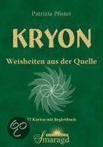 Kryon - Weisheiten Aus Der Quelle