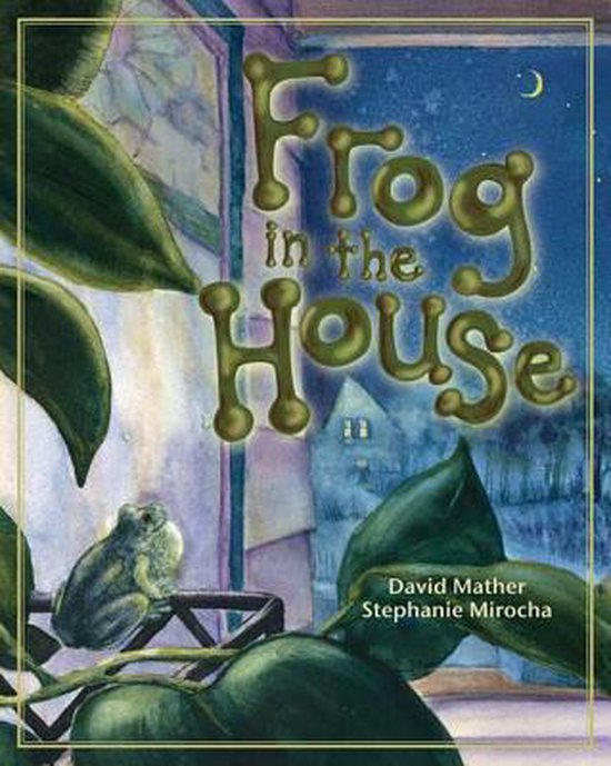 Frog in the House, David Mather 9780981930794 Boeken