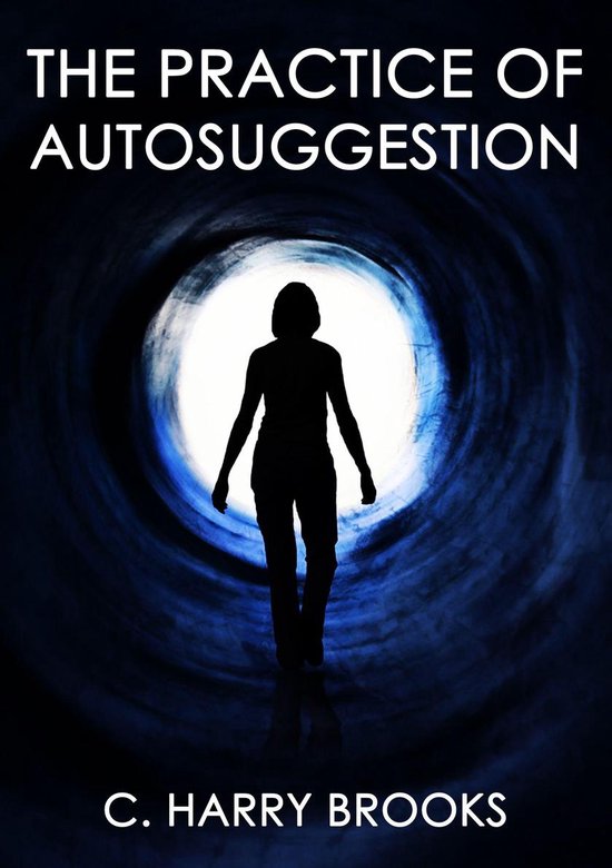 The Practice Of AutoSuggestion - cover