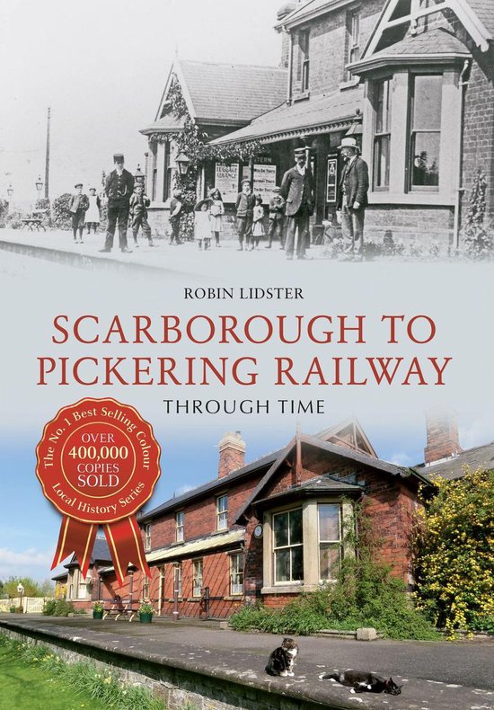 Through Time - Scarborough & Pickering Railway Through Time - cover