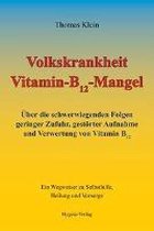 Volkskrankheit Vitamin-B12-Mangel