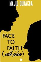 Face To Faith With Islam