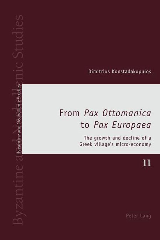 Byzantine and Neohellenic Studies 11 - From «Pax Ottomanica ... - cover
