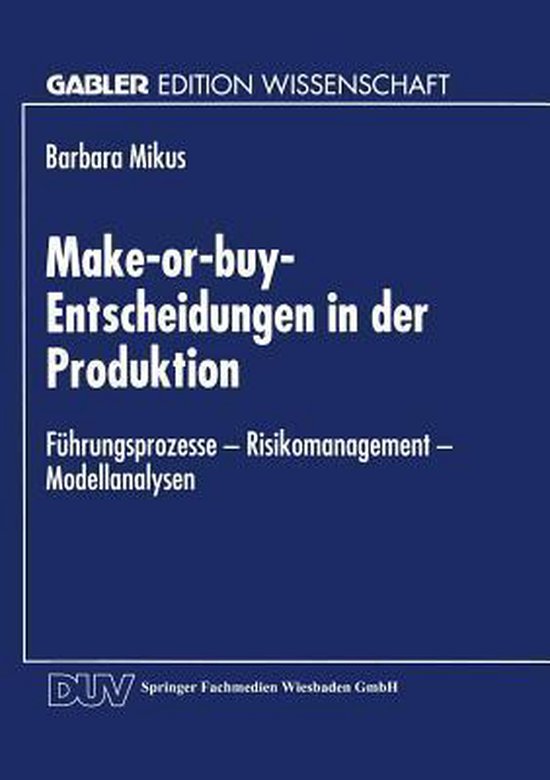 Gabler Edition Wissenschaft- Make-or-buy-Entscheidungen in d ... - cover