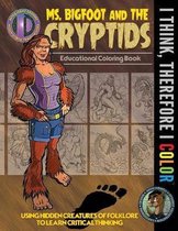 Ms. Bigfoot and the Cryptids