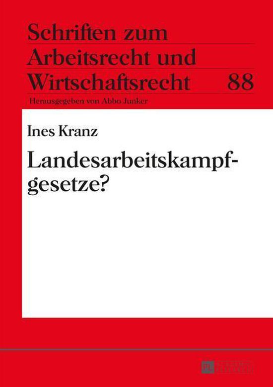 Schriften zum Arbeitsrecht und Wirtschaftsrecht 88 - Landesa ... - cover