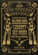 Gazette - Nameless Liverty Six Guns