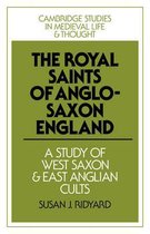 The Royal Saints of Anglo-saxon England