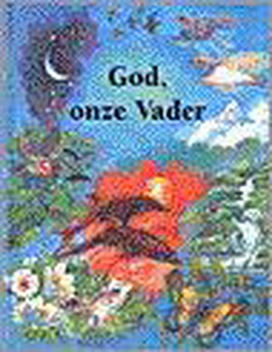 God Onze Vader Carine Mackenzie 9789033812934 Boeken
