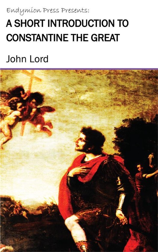 A Short Introduction to Constantine the Great - cover