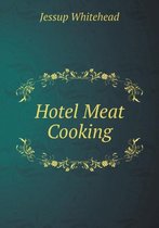 Hotel Meat Cooking