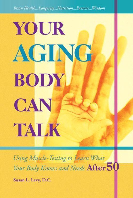 Your Aging Body Can Talk - cover