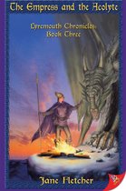 Lyremouth Chronicles 3 - The Empress and the Acolyte
