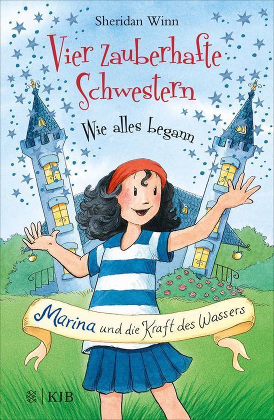 Die Vier Zauberhaften Schwestern An Deiner Seite Vier zauberhafte Schwestern – Wie alles begann 2 - Vier zauberhafte